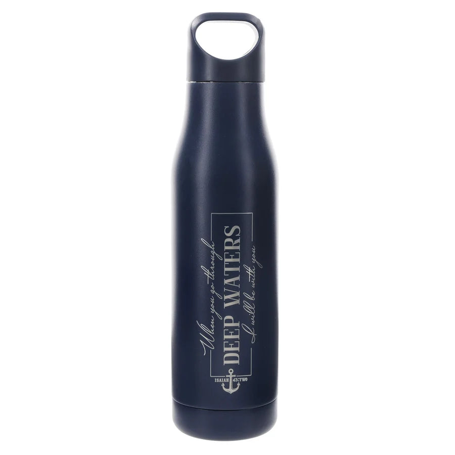 When You Go Through Deep Waters I Will Be With You Stainless Steel Water Bottle