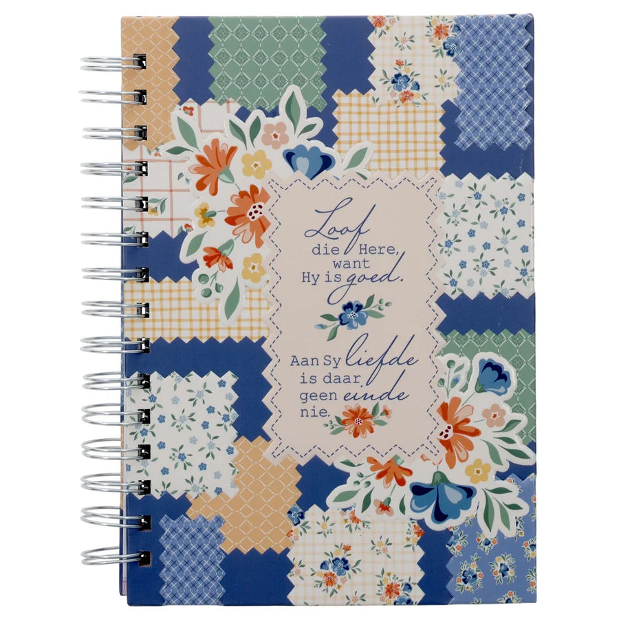 Loof die Here Want Hy Is Goed Afrikaans Hardcover Wirebound Journal