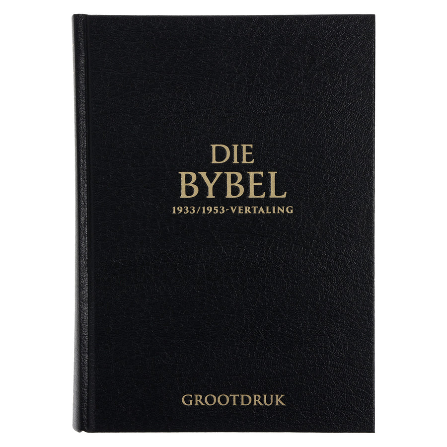 Afrikaans 1933/1953 Vertaling Swart Hardeband Bybel Grootdruk