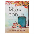 Op Reis met God (Sagteband)