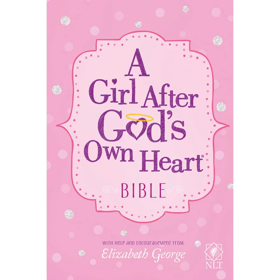 NLT A Girl After God's Own Heart Bible (Hardcover)