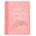 Daily Wisdom for Women: A 365-Day Devotional (Imitation Leather)